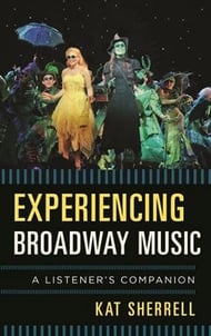Experiencing Broadway Music book cover